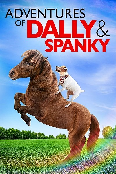 ดูหนังออนไลน์ Adventures of Dally & Spanky (2019) การผจญภัยของ ดาร์ลี่ และ สเปนกี้