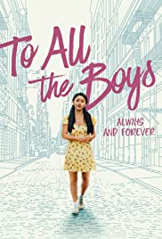 ดูหนังออนไลน์ฟรี To All the Boys Always and Forever (2021) แด่ชายทุกคนที่ฉันเคยรัก ชั่วนิจนิรันดร์