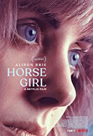 ดูหนังออนไลน์ Horse Girl (2020) ฮอร์ส เกิร์ล